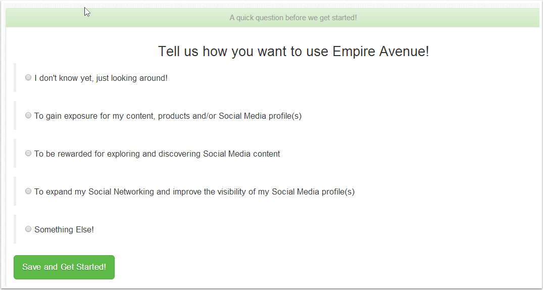Tell us how you want to use Empire Avenue